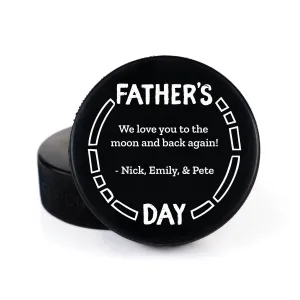 Father's Day Geometric Message, Printed Hockey Puck