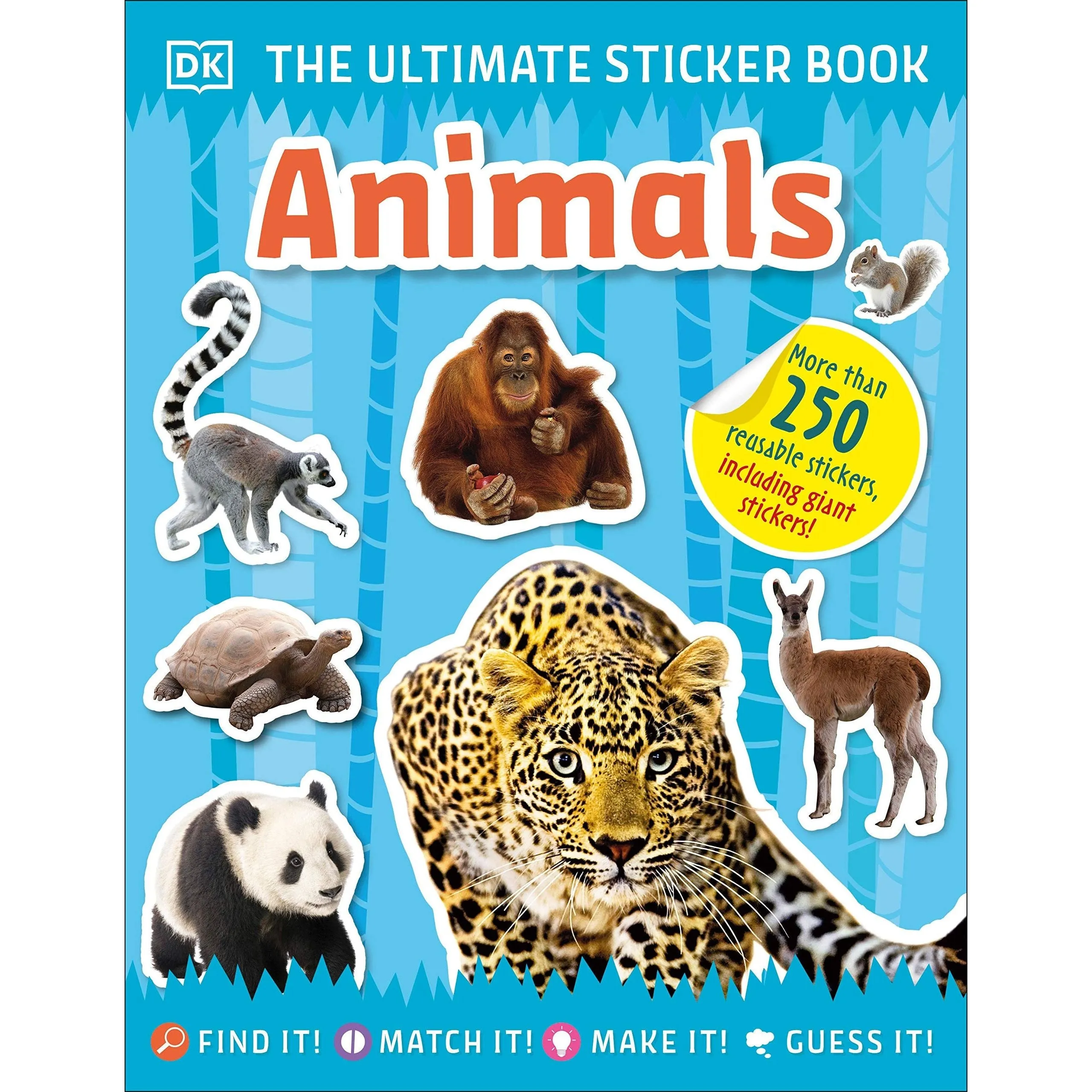 The Ultimate Sticker Book - Animals